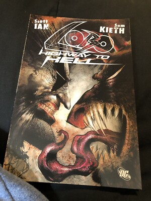 Lobo: Highway to Hell TPB (DC Comics November 2010) New