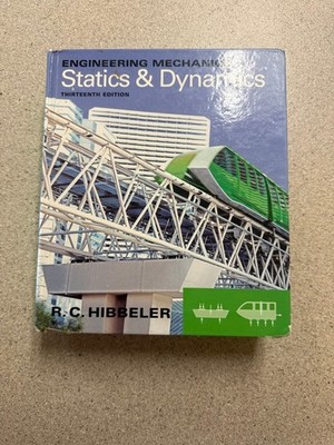 Engineering Mechanics Statics 13th Edition Hibbeler Hardcover