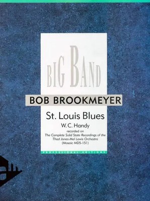 St. Louis Blues | Big Band. Partitur und Stimmen. | William Christopher Handy