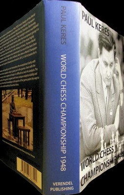 World Chess Championship 1948 Paul Keres HC DJ Verendel First English Edition
