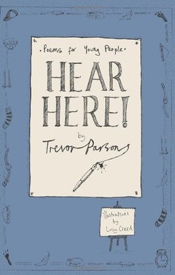 Hear Here!,Trevor Parsons,Lucy Creed