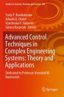 Yuriy P. Kondratenko (U. A.) | Advanced Control Techniques in Complex...