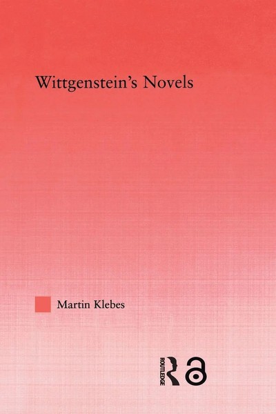 Martin Klebes | Wittgenstein's Novels | Taschenbuch | Englisch (2012)-image