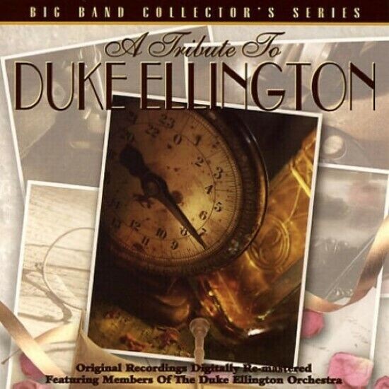 Big Band Collector's Series: Tribute To Duke Ellington -CD-DISC Only--NO Case-