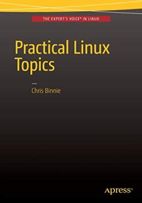 Practical Linux Topics                                                         
