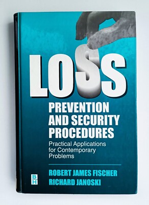 Loss Prevention and Security Procedures by Robert James Fischer, Richard Janoski