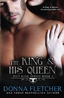 The King & His Queen (Pict King Series) by Fletcher