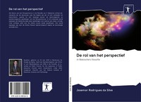 Josemar Rodrigues Da Silva | De Rol Van Het Perspectief | Taschenbuch (2020)