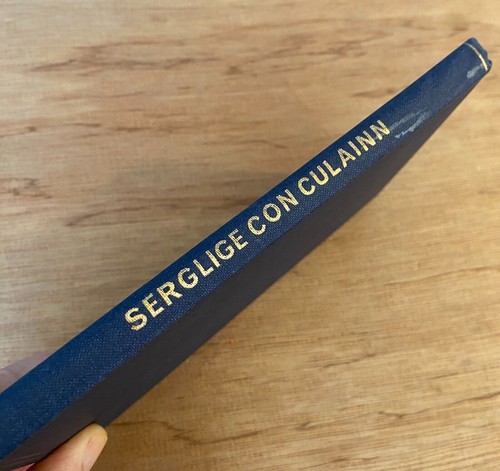 SERGLIGE CON CULAINN by Myles Dillon 1975 Medieval Irish - Picture 2 of 7