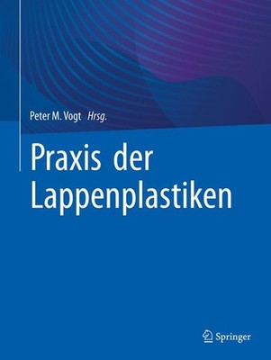 Praxis der Lappenplastiken | deutsch