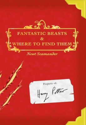 Fantastic Beasts And Where To Find Them (Turtleback School & Lib