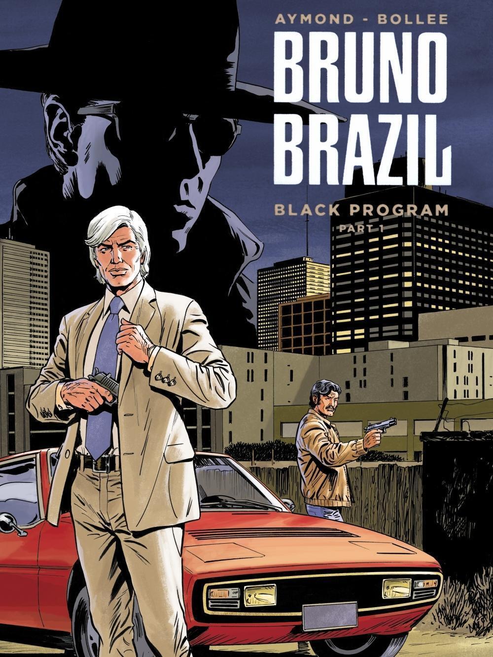 Thumbnail - Bruno Brazil - Neue Abenteuer 01 | Black Programm | William Vance |