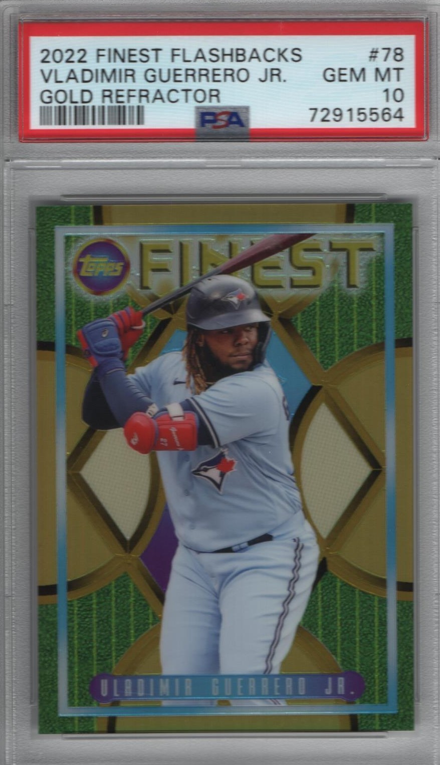 Vladimir Guerrero Jr.  2022 Finest Flashbacks Gold Refractor # 78 PSA 10