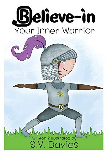 Believe-in Your Inner Warrior.New 9781999702700 Fast Free Shipping<|