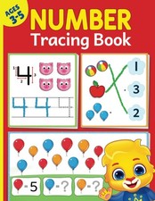 Number Tracing Book For Kids Ages 3-5: Learn To Trace Numbers 1 To 20  Number T