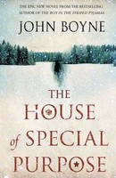 The House Of Special Purpose John Boyne