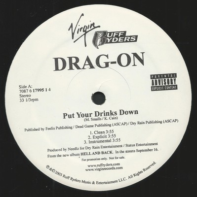 Drag-On, Put Your Drinks Down, (12'', Promo), NM or M-, 3654069375