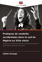 Udoka Ossaiga | Pratiques De Conduite Occidentales Dans Le Sud Du NigéRia Au...