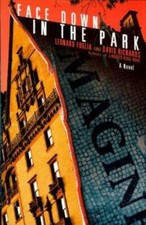 Face Down In The Park by Leonard Foglia;  David Adams Richards