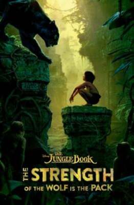 The Jungle Book: The Strength of the Wolf Is the Pack by MR Peterson, Scott