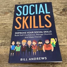 Social Skills, Social Anxiety Series- Part 1 Ser.: Social Skills: Improve Your S