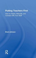 Brad Johnson | Putting Teachers First | Buch | Englisch (2018) | Routledge