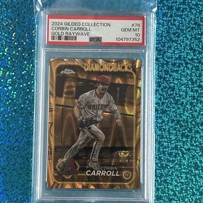 PSA 10 - 2024 Topps Gilded  #78 CORBIN CARROLL Gold Raywave (VAR, #d 25/25)