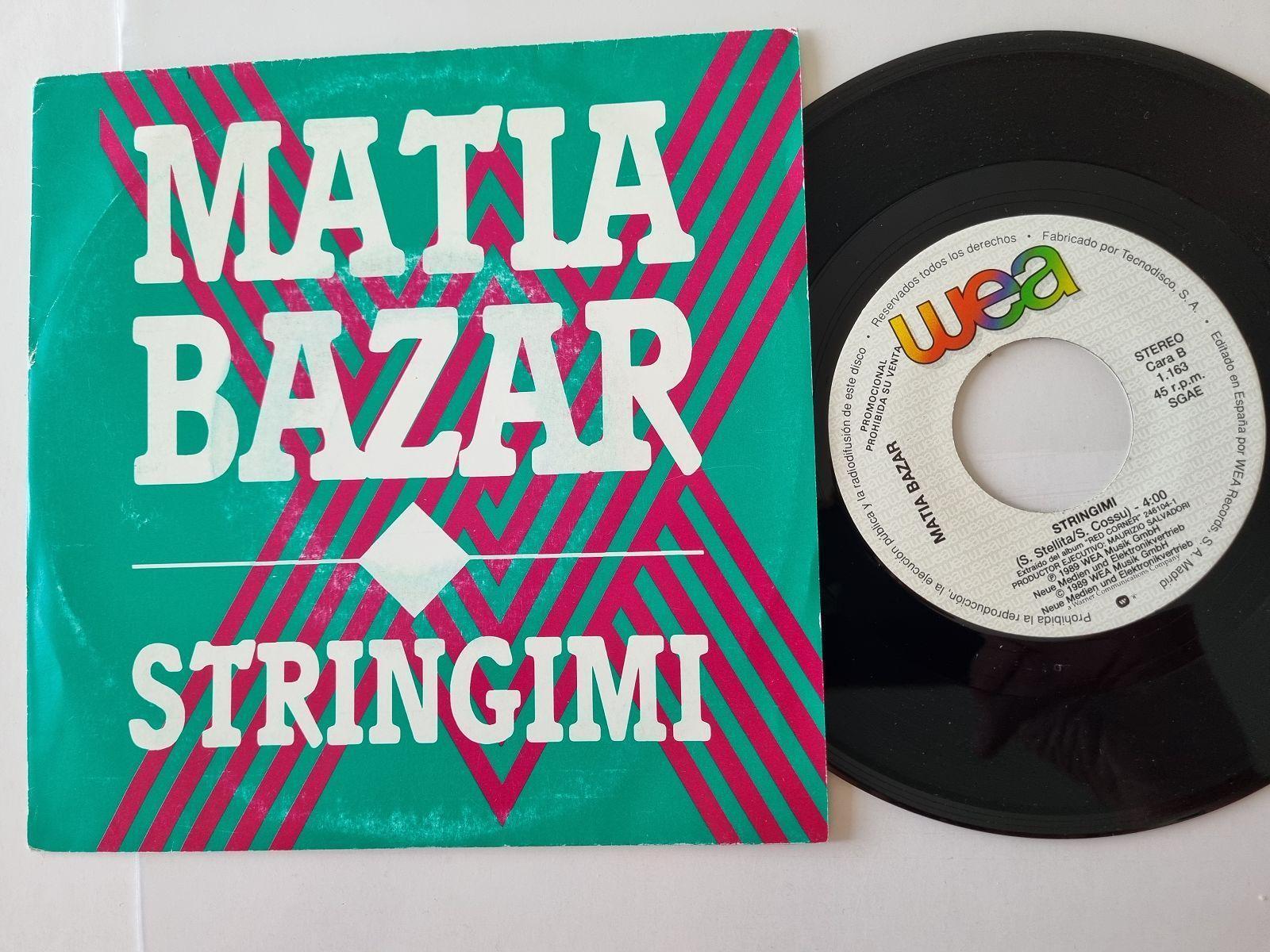7"" Single Matia Bazar - Stringimi Vinyl SPAIN PROMO