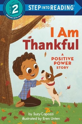 I Am Thankful: A Positive Power Story by Suzy Capozzi (English) Paperback Book