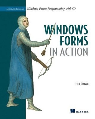 Windows Forms in Action : Second Edition of Windows Forms Program