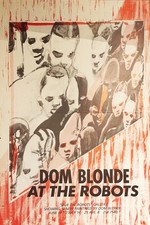 Save The Robots Dom Blonde Poster