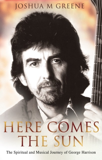 Here Comes The Sun by Joshua M Greene (Paperback Book)