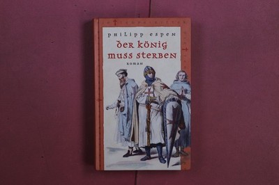378314 Philipp Espen DER KÖNIG MUSS STERBEN Pabel-Moewig HC