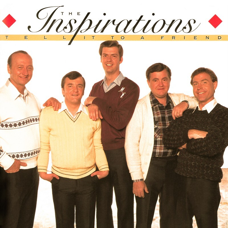 Inspirational Gospel CD Tell It To A Friend by The Inspirations