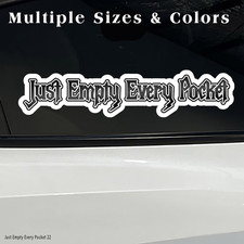 For Jeep Just Empty Every Pocket Funny Vinyl Decal