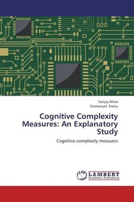 Sanjay Misra (u. a.) | Cognitive Complexity Measures: An Explanatory Study