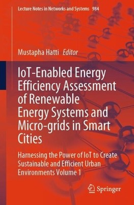 IoT-fähige Energieeffizienzbewertung erneuerbarer Energien... - 9783031606281
