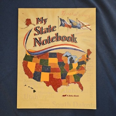 My State Notebook - Abeka 4th Grade 4 State Study Student Workbook