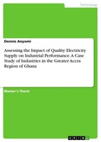 Assessing The Impact Of Quality Electricity Supply On Industrial Performance....