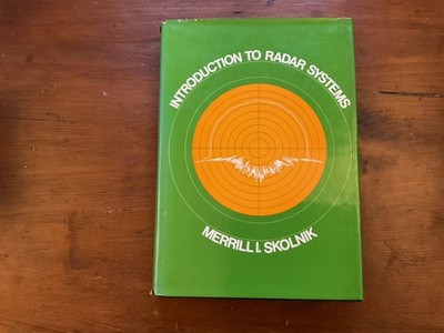 Introduction to Radar Systems 2nd Edition by Merrill Skolnik - HC/DJ