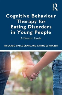 Cognitive Behaviour Therapy for Eating Disorders in Young People | Grave (u. a.)