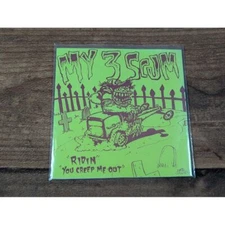 My 3 Scum Punk Rock Vinyl 7" Single Eerie Records Ridin You Creep Me Out Rare
