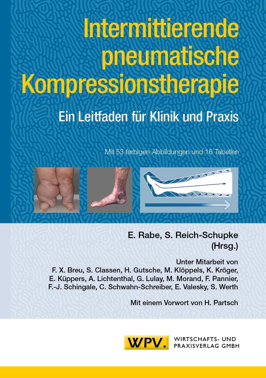 Intermittierende Pneumatische Kompressionstherapie | Eberhard Rabe (u.