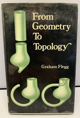 Von der Geometrie zur Topologie Buch 1975 Henry Graham Flegg Mathematik Mathematik Hardcover