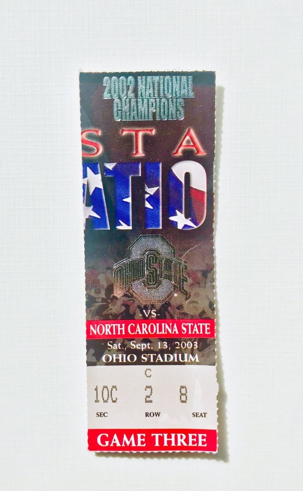 1st overtime game in Ohio Stadium history Ohio State v NC State 2003 Ticket Stub
