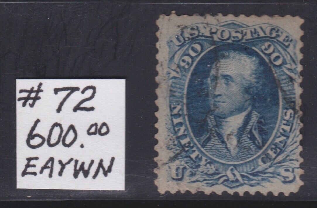 Cheap sale #72 US Classic Stamp...High CV start $600.00 low Price reduction