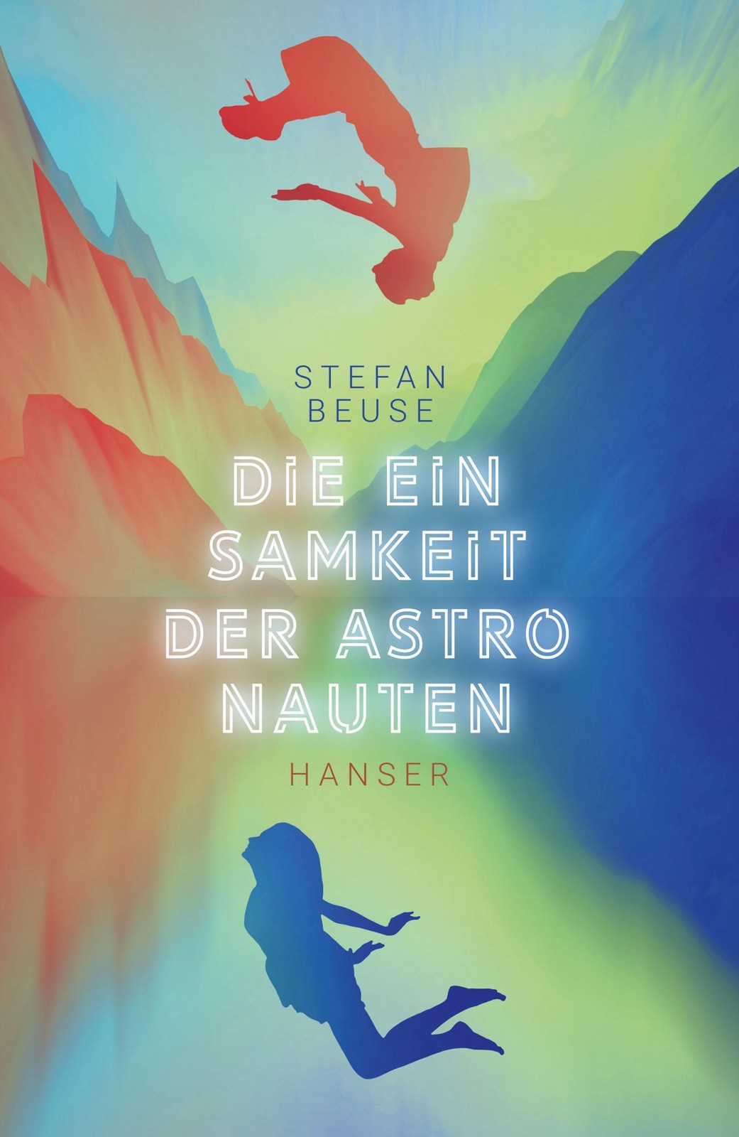 Hanser Die Einsamkeit Der Astronauten, Jugendbücher Von Stefan Beuse - Bild 2