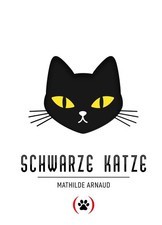 Mathilde Arnaud Schwarze Katze
