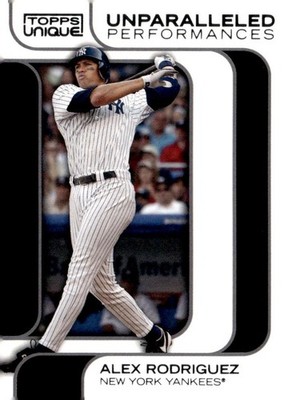 2009 Topps Unique Unparalleled Performances #UP04 Alex Rodriguez
