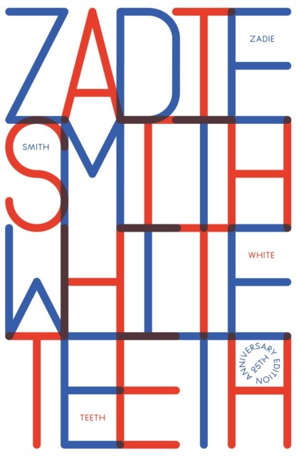 White Teeth 25th Anniversary Edition